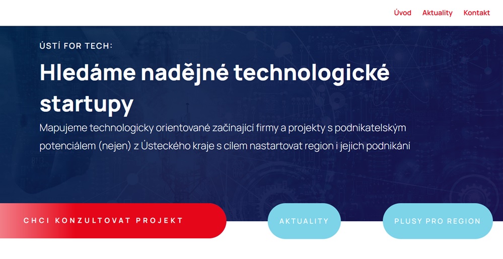 Ústecký kraj mapuje technologicky orientované startupy, chce nastartovat region